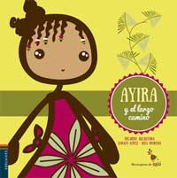Ayira y el largo camino Ayira y el largo camino