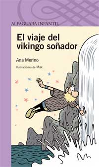El viaje del vikingo soñador El viaje del vikingo soñador