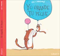 Yo grande, Tú peque Yo grande, Tú peque