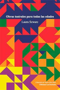 Obras teatrales para todas las edades Obras teatrales para todas las edades
