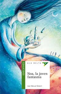 Noa, la joven fantasma Noa, la joven fantasma