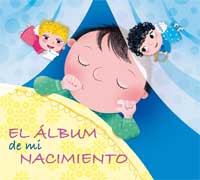 El álbum de mi nacimiento El álbum de mi nacimiento