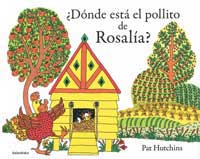 ¿Dónde está el pollito de Rosalía?