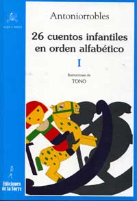 26 Cuentos infantiles en orden alfabético I 26 Cuentos infantiles en orden alfabético I