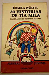 30 historias de tía Mila 30 historias de tía Mila