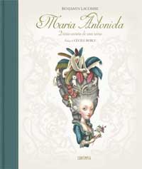 María Antonieta. Diario secreto de una reina María Antonieta. Diario secreto de una reina