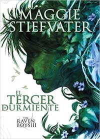 El tercer durmiente (The Raven Boys III) El tercer durmiente (The Raven Boys III)