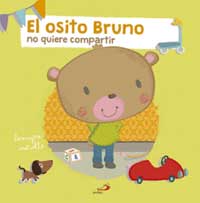 El osito Bruno no quiere compartir El osito Bruno no quiere compartir