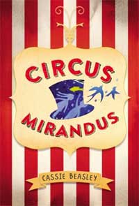 Circus Mirandus Circus Mirandus