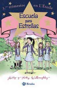 Escuela para estrellas : 3º trimestre en L´Etoile Escuela para estrellas : 3º trimestre en L´Etoile