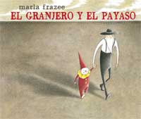 El granjero y el payaso El granjero y el payaso