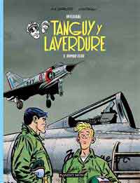 Tanguy y Laverdure 3. Rumbo cero Tanguy y Laverdure 3. Rumbo cero