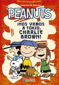 Peanuts. ¡Nos vamos a Tokio, Charlie Brown!
