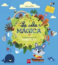 La isla mágica. La gran aventura de Lobo Lolo La isla mágica. La gran aventura de Lobo Lolo