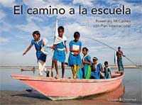 El camino de la escuela El camino de la escuela