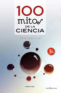 100 mitos de la ciencia 100 mitos de la ciencia