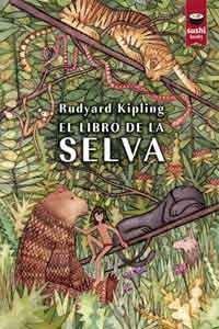 El libro de la selva El libro de la selva