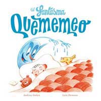 El fantasma Quememeo El fantasma Quememeo