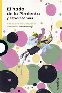El hada de la Pimienta y otros poemas El hada de la Pimienta y otros poemas
