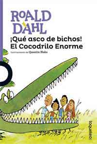 ¡Qué asco de bichos! El cocodrilo Enorme