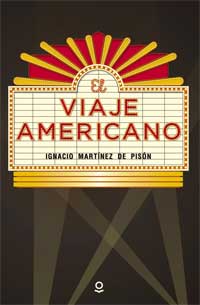 El viaje americano El viaje americano
