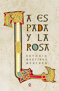 La espada y la rosa La espada y la rosa