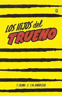 Los hijos del trueno Los hijos del trueno