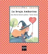 La bruja Ambarina La bruja Ambarina