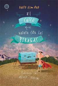 El chico que nadaba con las pirañas El chico que nadaba con las pirañas