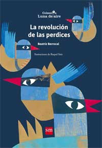 La revolución de las perdices La revolución de las perdices