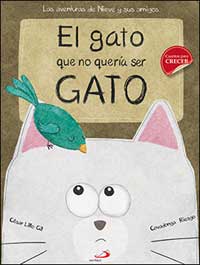 El gato que no quería ser gato El gato que no quería ser gato