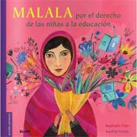 Malala. Por el derecho de las niñas a la educación