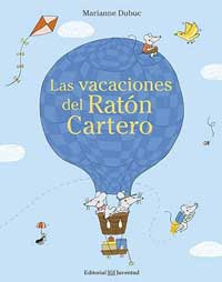 Las vacaciones del Ratón Cartero Las vacaciones del Ratón Cartero