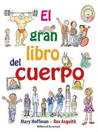 El gran libro del cuerpo El gran libro del cuerpo