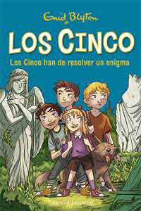 Los Cinco han de resolver un enigma Los Cinco han de resolver un enigma