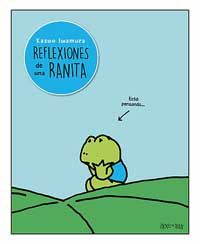 Reflexiones de una ranita Reflexiones de una ranita