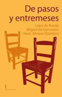 De pasos y entremeses De pasos y entremeses