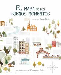 El mapa de los buenos momentos El mapa de los buenos momentos