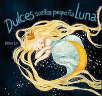 Dulces sueños pequeña Luna Dulces sueños pequeña Luna