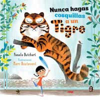 Nunca hagas cosquillas a un tigre Nunca hagas cosquillas a un tigre