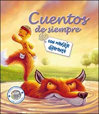 Cuentos de siempre con mensaje diferente Cuentos de siempre con mensaje diferente