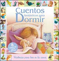 Cuentos fantásticos para dormir : historias para leer en la cama