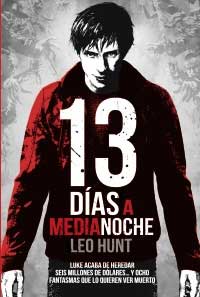 13 días a medianoche 13 días a medianoche