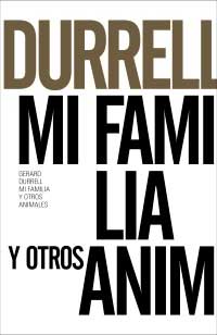 Mi familia y otros animales Mi familia y otros animales