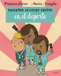 Pequeños grandes gestos en el deporte Pequeños grandes gestos en el deporte