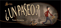 ¿Un paseo? ¿Un paseo?