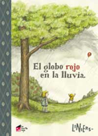 El globo rojo en la lluvia El globo rojo en la lluvia