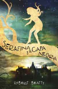 Serafina y la capa negra