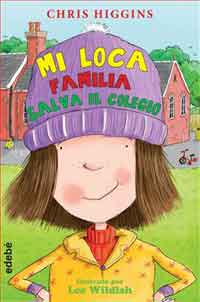 Mi loca familia salva el colegio Mi loca familia salva el colegio