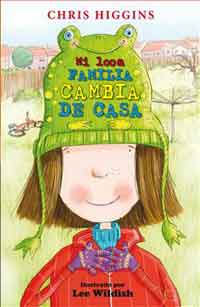 Mi loca familia cambia de casa Mi loca familia cambia de casa